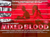 Mixed Blood