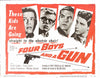 Four Boys and a Gun