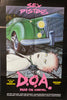 D.O.A. Dead on Arrival