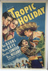 Tropic Holiday