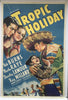 Tropic Holiday
